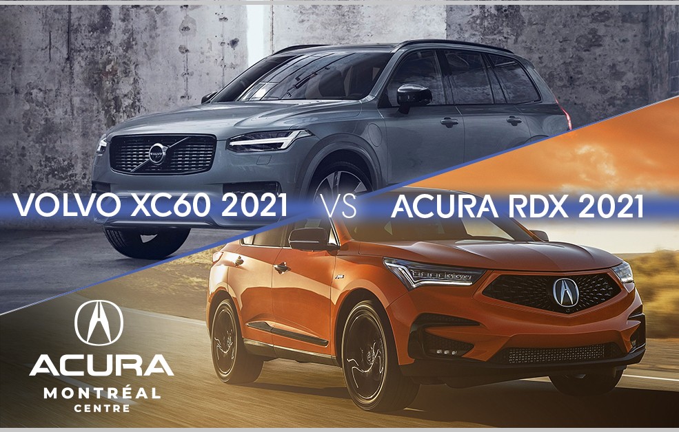 2021 Acura RDX vs. 2021 Volvo XC60