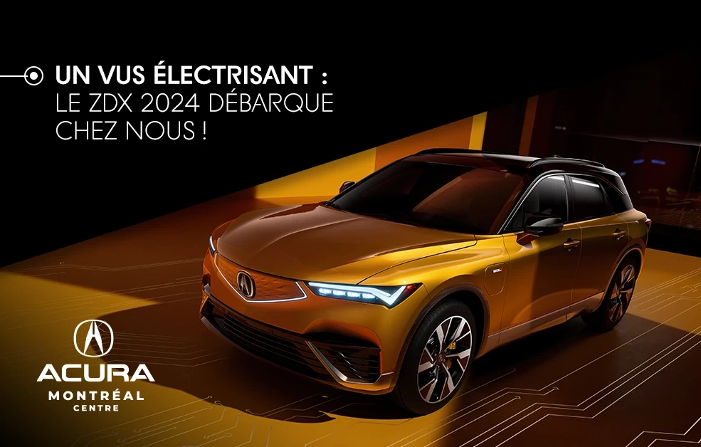 Un VUS électrisant : le ZDX 2024 débarque chez nous !