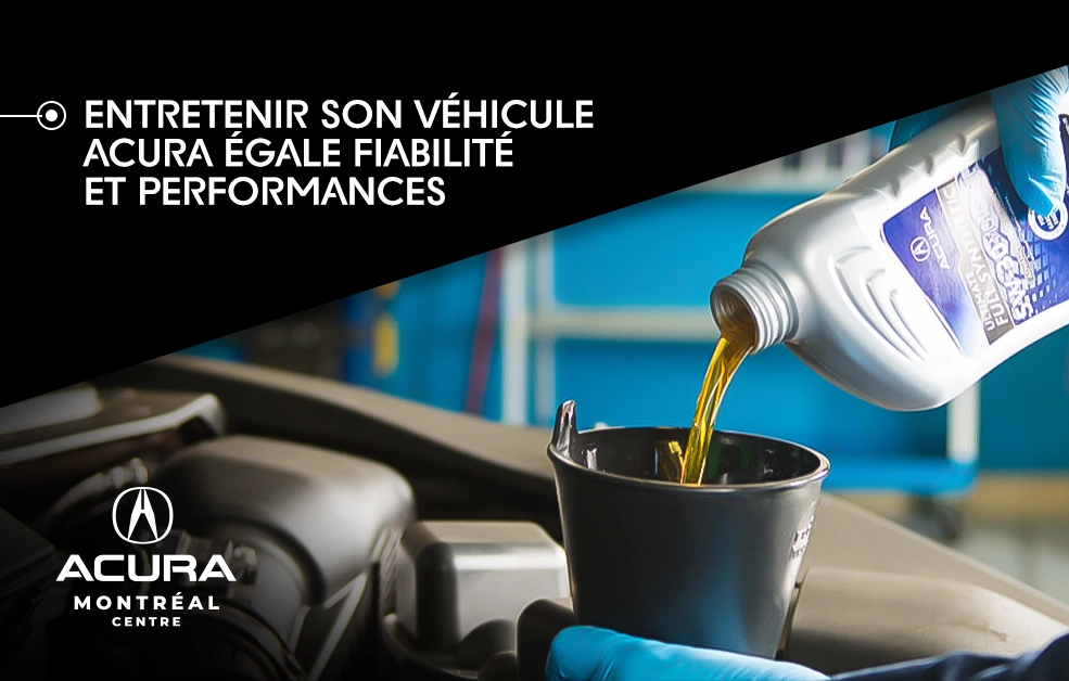 Entretenir son véhicule Acura égale fiabilité et performances