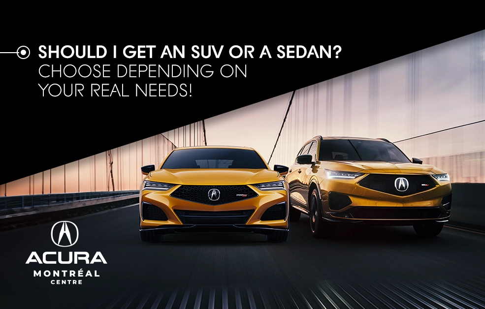 Should I Get an SUV or a Sedan? Choose Depending on Your Real Needs!