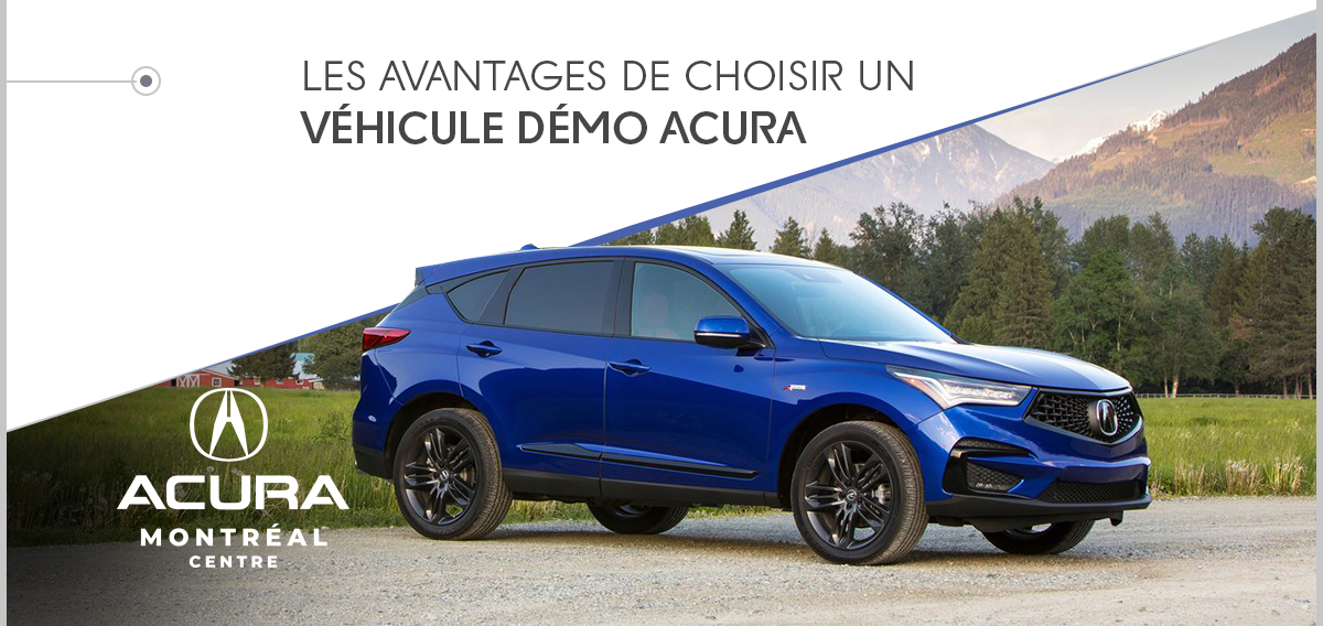 https://www.acuramontrealcentre.com/storage/app/media/blogues/LES%20AVANTAGES%20DE%20CHOISIR%20UN%20V%C3%89HICULE%20D%C3%89MO%20ACURA.jpg - image