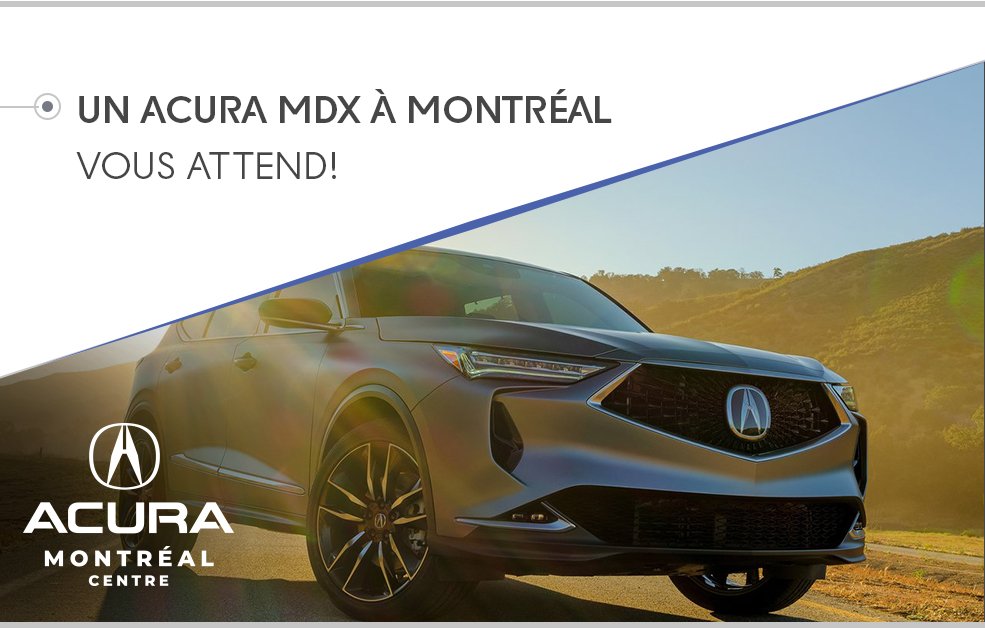 https://www.acuramontrealcentre.com/storage/app/media/blogues/un-acura-mdx-a-montreal-vous-attend.jpg - image