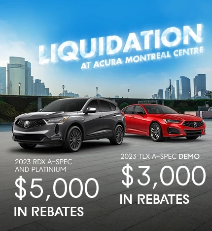 Liquidation At Acura Montreal Centre